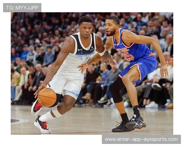 唐斯禁区连造威胁，森林狼占据下半场主动